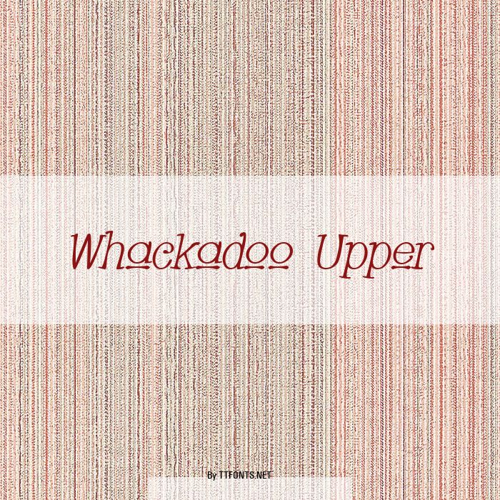 Whackadoo Upper example